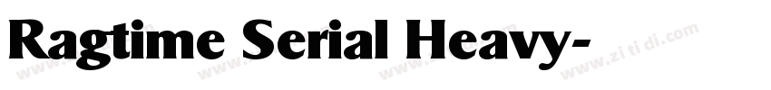 Ragtime Serial Heavy字体转换